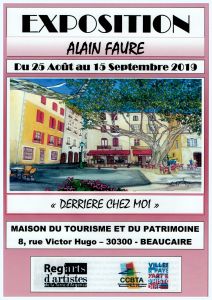 EXPOSITION ALAIN FAURE A BEAUCAIRE EXPOSITION ALAIN FAURE A BEAUCAIRE