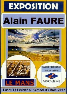 EXPOSITION ALAIN FAURE au MANS